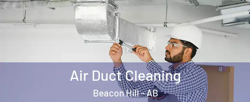  Air Duct Cleaning Beacon Hill - AB