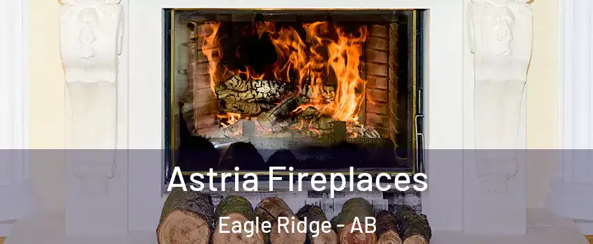  Astria Fireplaces Eagle Ridge - AB