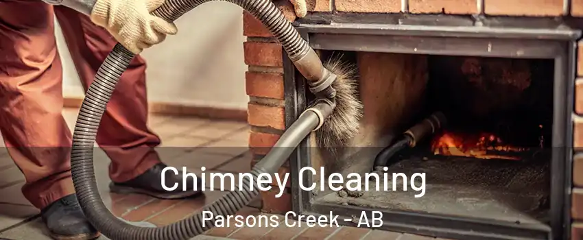  Chimney Cleaning Parsons Creek - AB