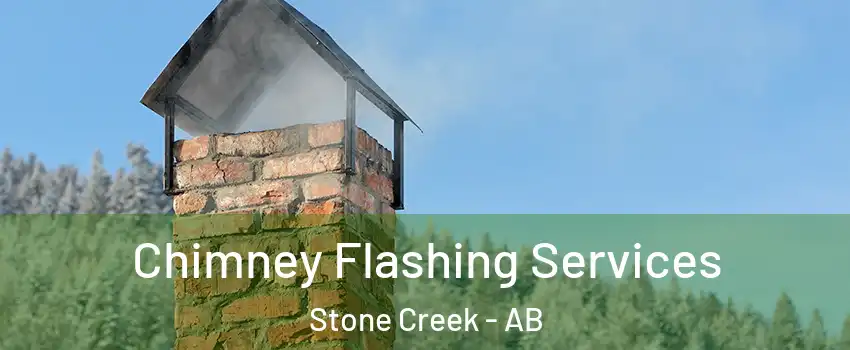  Chimney Flashing Services Stone Creek - AB