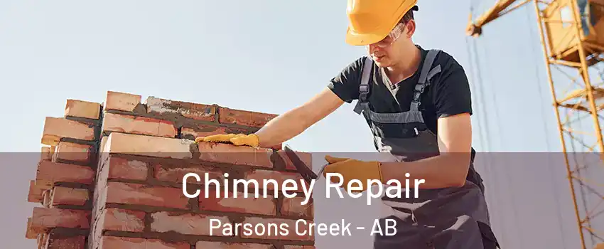  Chimney Repair Parsons Creek - AB