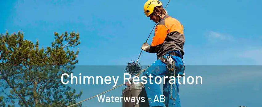  Chimney Restoration Waterways - AB
