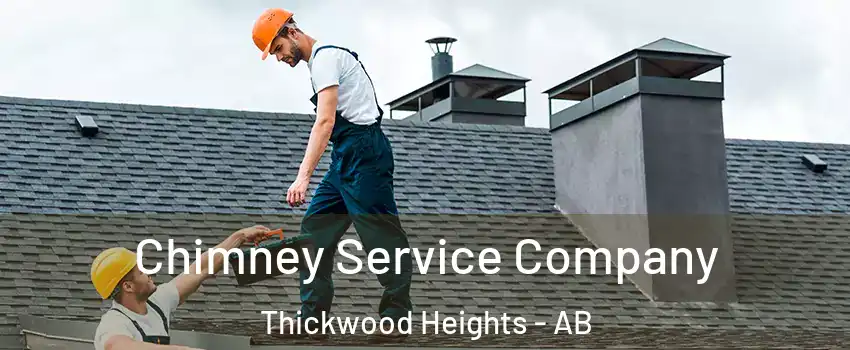  Chimney Service Company Thickwood Heights - AB