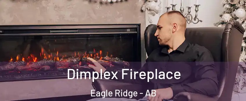  Dimplex Fireplace Eagle Ridge - AB