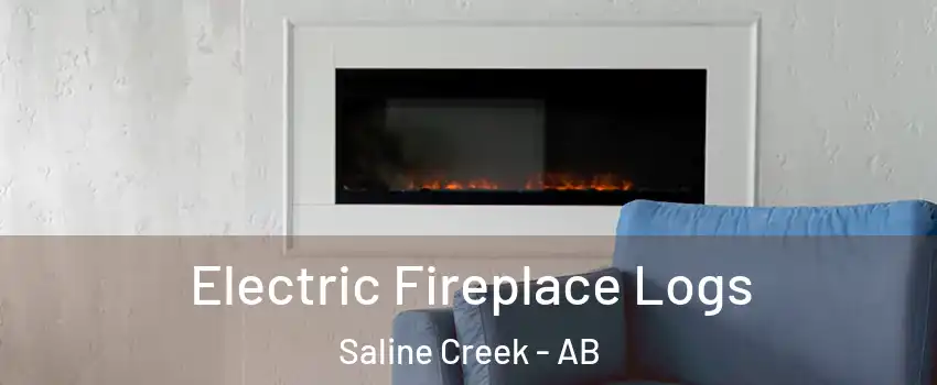  Electric Fireplace Logs Saline Creek - AB