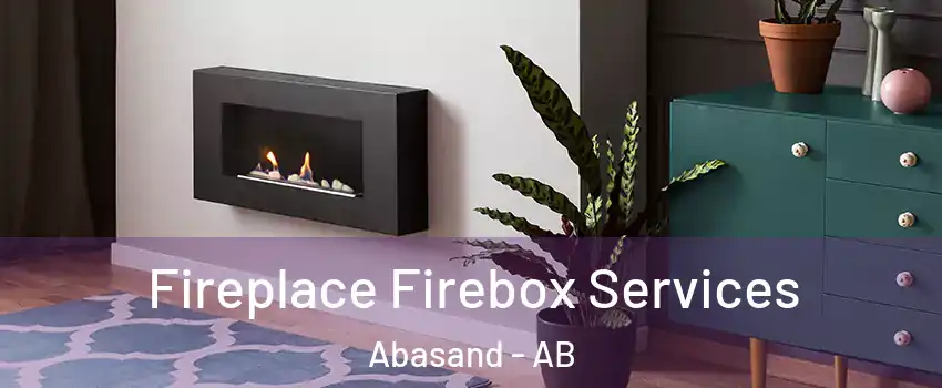  Fireplace Firebox Services Abasand - AB