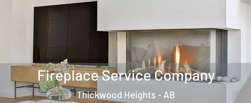  Fireplace Service Company Thickwood Heights - AB