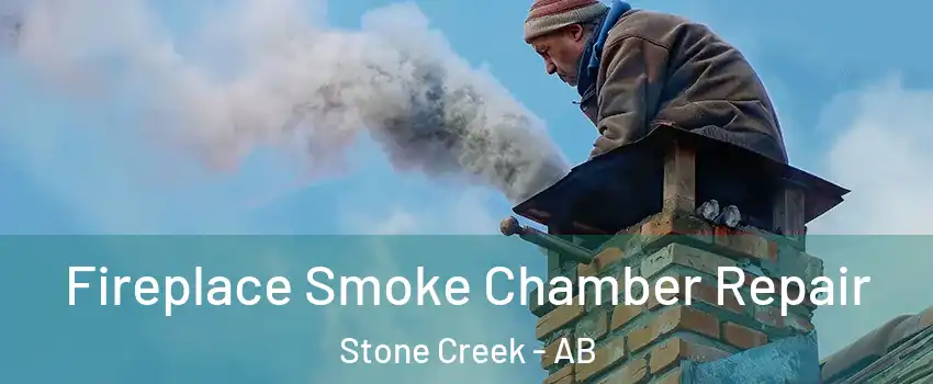  Fireplace Smoke Chamber Repair Stone Creek - AB