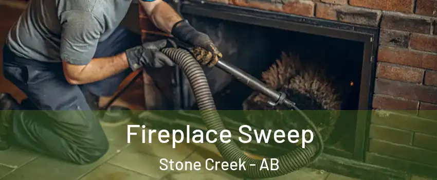  Fireplace Sweep Stone Creek - AB
