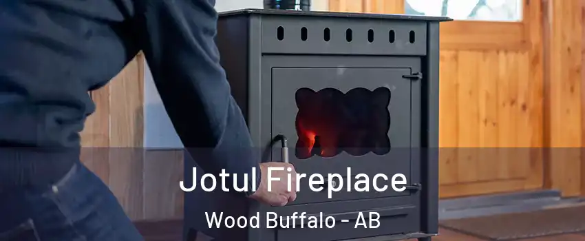  Jotul Fireplace Wood Buffalo - AB