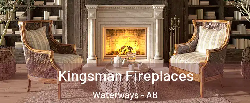  Kingsman Fireplaces Waterways - AB