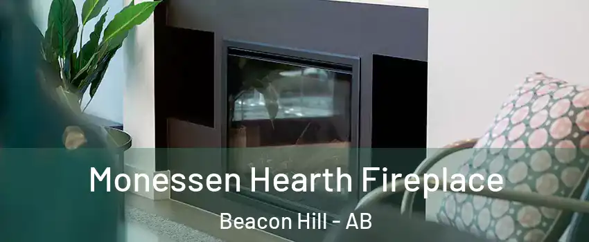  Monessen Hearth Fireplace Beacon Hill - AB