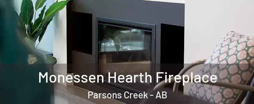  Monessen Hearth Fireplace Parsons Creek - AB