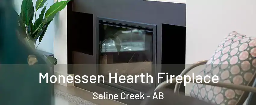  Monessen Hearth Fireplace Saline Creek - AB