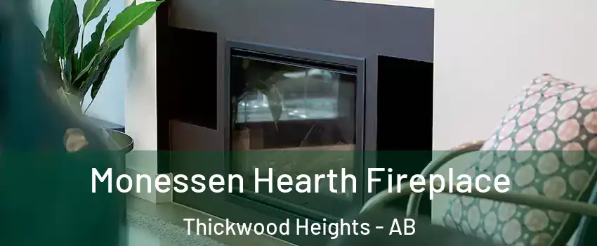  Monessen Hearth Fireplace Thickwood Heights - AB