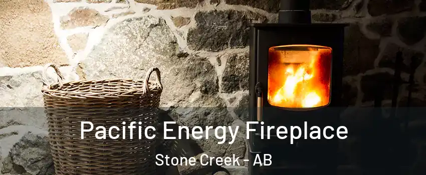  Pacific Energy Fireplace Stone Creek - AB