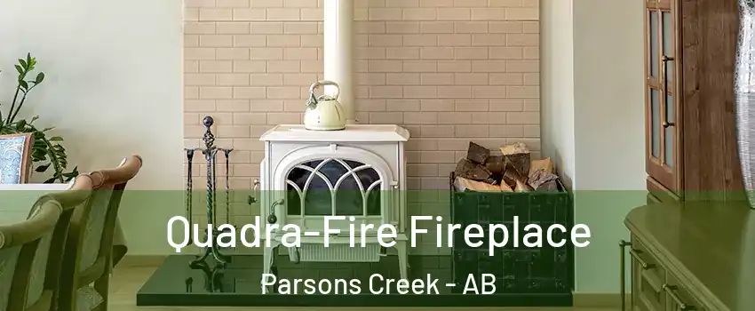  Quadra-Fire Fireplace Parsons Creek - AB