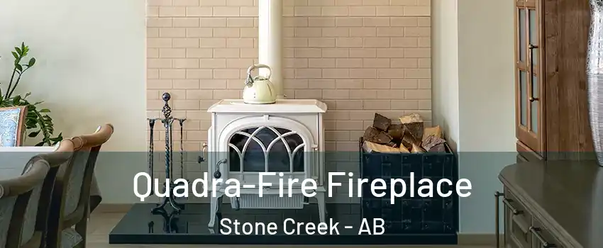  Quadra-Fire Fireplace Stone Creek - AB