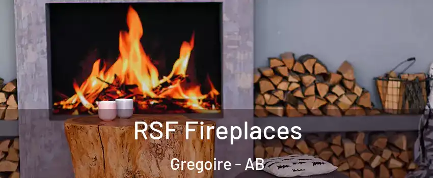  RSF Fireplaces Gregoire - AB