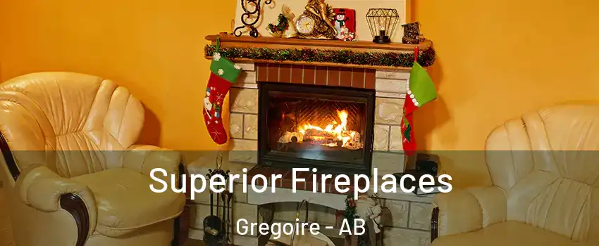  Superior Fireplaces Gregoire - AB