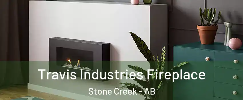  Travis Industries Fireplace Stone Creek - AB