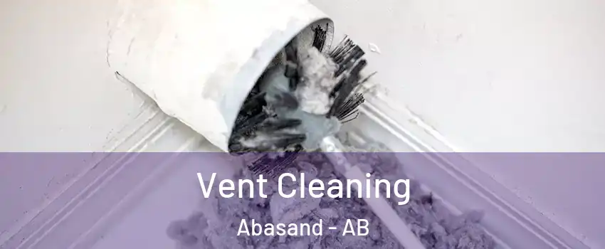  Vent Cleaning Abasand - AB