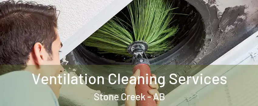  Ventilation Cleaning Services Stone Creek - AB