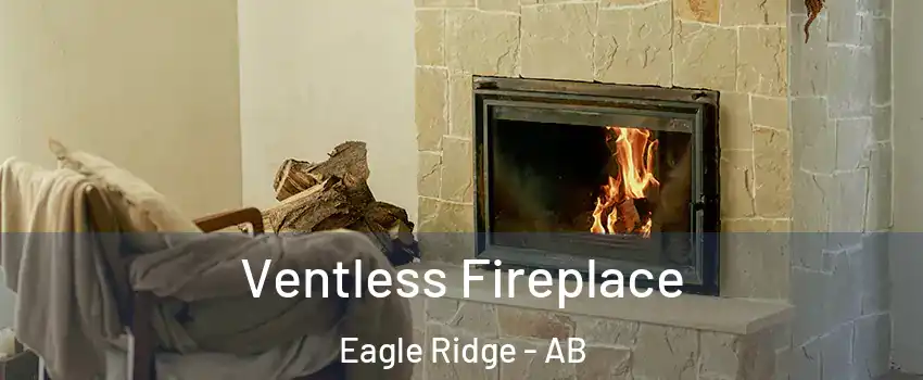 Ventless Fireplace Eagle Ridge - AB
